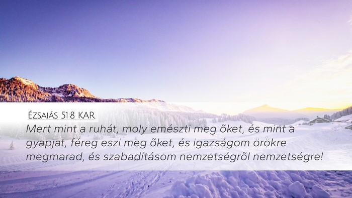 Ézsaiás 51:8 KAR Bible Verse Image