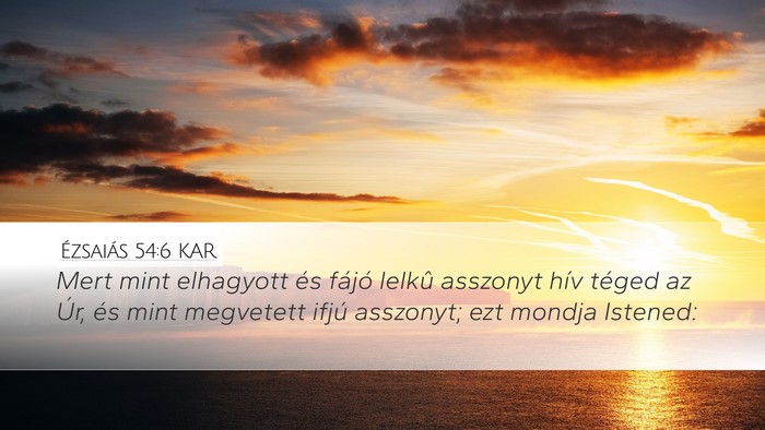 Ézsaiás 54:6 KAR Bible Verse Image