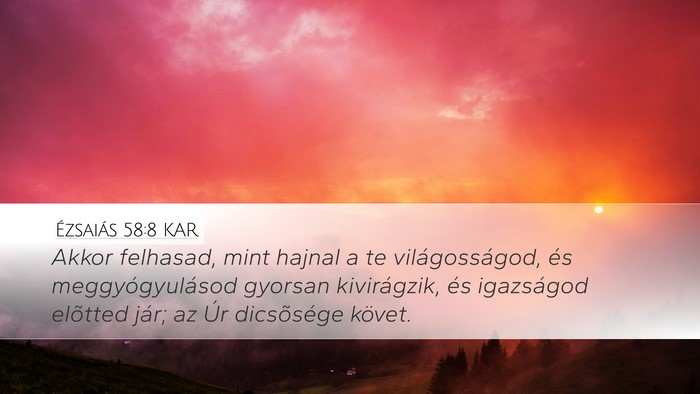 Ézsaiás 58:8 KAR Bible Verse Image