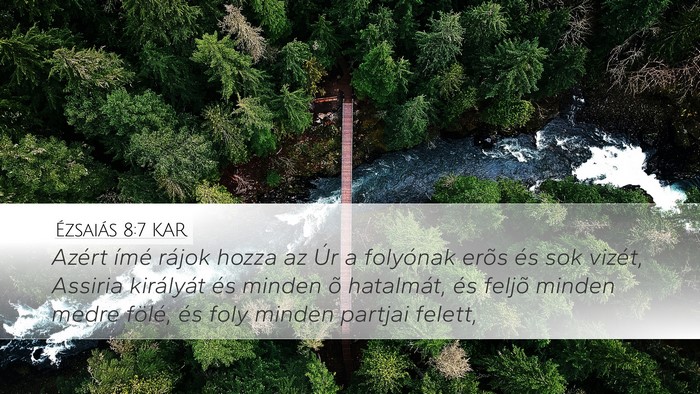 Ézsaiás 8:7 KAR Bible Verse Image