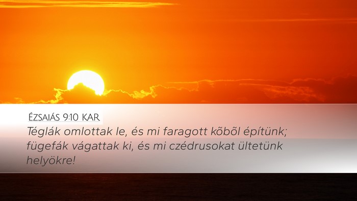 Ézsaiás 9:10 KAR Bible Verse Image