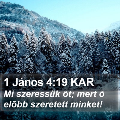 1 János 4:19 KAR Bible Verse Image