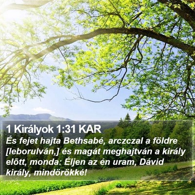 1 Királyok 1:31 KAR Bible Verse Image