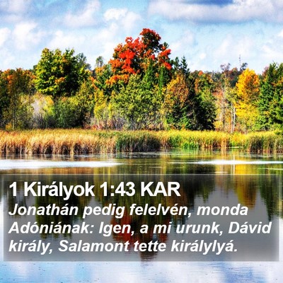 1 Királyok 1:43 KAR Bible Verse Image