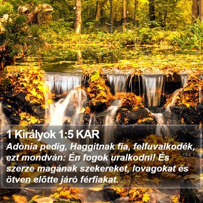 1 Királyok 1:5 KAR Bible Verse Image