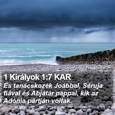 1 Királyok 1:7 KAR Bible Verse Image
