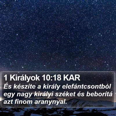 1 Királyok 10:18 KAR Bible Verse Image