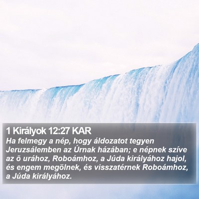 1 Királyok 12:27 KAR Bible Verse Image