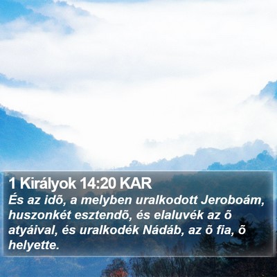 1 Királyok 14:20 KAR Bible Verse Image