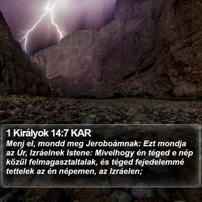 1 Királyok 14:7 KAR Bible Verse Image