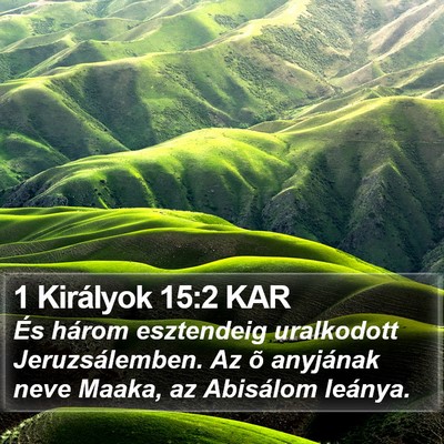 1 Királyok 15:2 KAR Bible Verse Image
