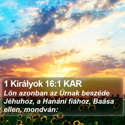1 Királyok 16:1 KAR Bible Verse Image