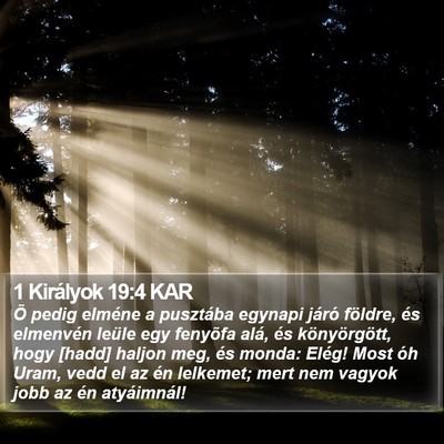 1 Királyok 19:4 KAR Bible Verse Image