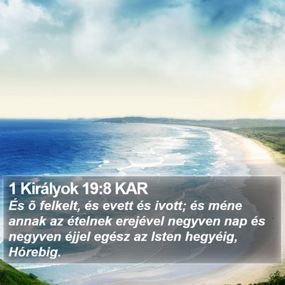 1 Királyok 19:8 KAR Bible Verse Image