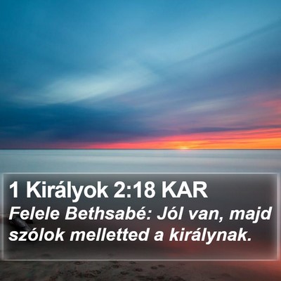 1 Királyok 2:18 KAR Bible Verse Image