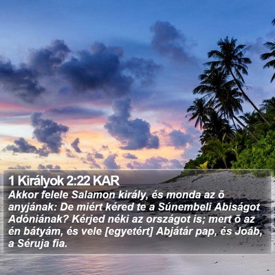 1 Királyok 2:22 KAR Bible Verse Image