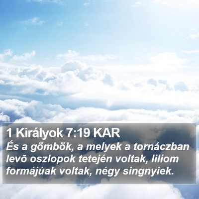 1 Királyok 7:19 KAR Bible Verse Image