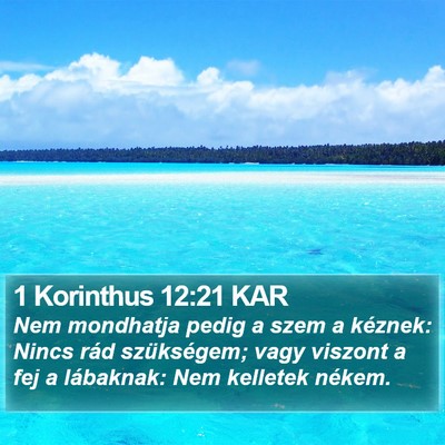 1 Korinthus 12:21 KAR Bible Verse Image