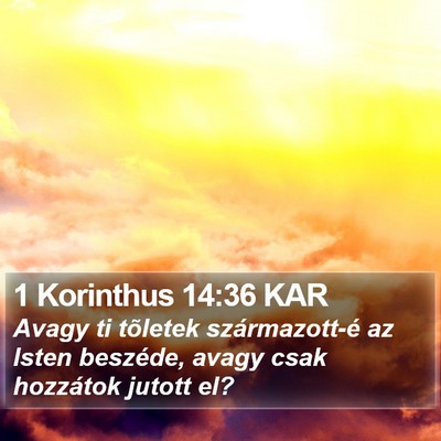 1 Korinthus 14:36 KAR Bible Verse Image