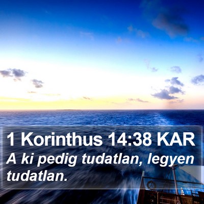 1 Korinthus 14:38 KAR Bible Verse Image