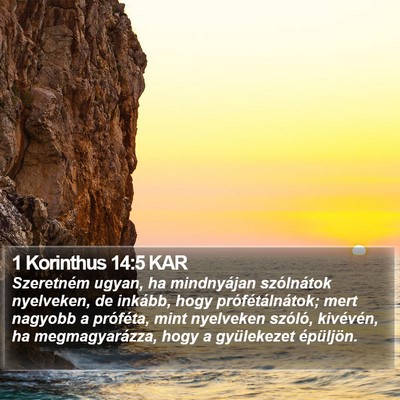 1 Korinthus 14:5 KAR Bible Verse Image