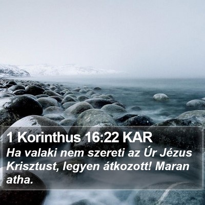 1 Korinthus 16:22 KAR Bible Verse Image