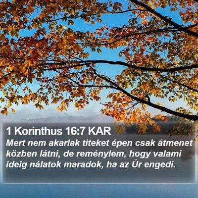 1 Korinthus 16:7 KAR Bible Verse Image