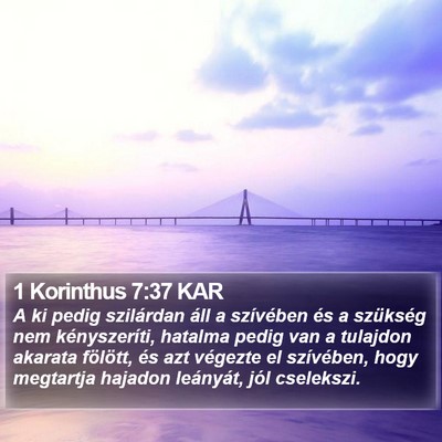 1 Korinthus 7:37 KAR Bible Verse Image