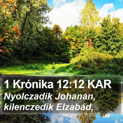 1 Krónika 12:12 KAR Bible Verse Image
