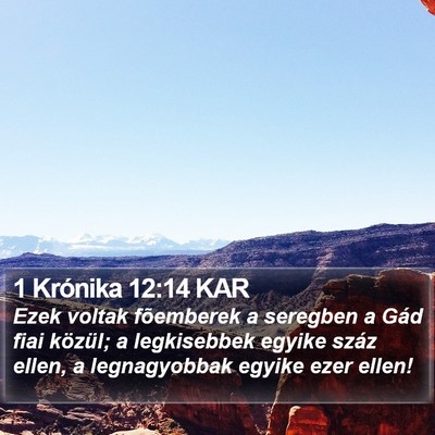 1 Krónika 12:14 KAR Bible Verse Image