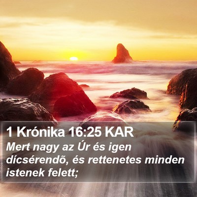 1 Krónika 16:25 KAR Bible Verse Image