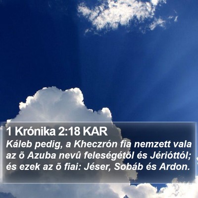 1 Krónika 2:18 KAR Bible Verse Image