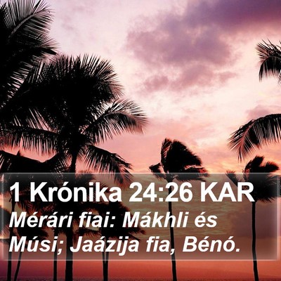 1 Krónika 24:26 KAR Bible Verse Image