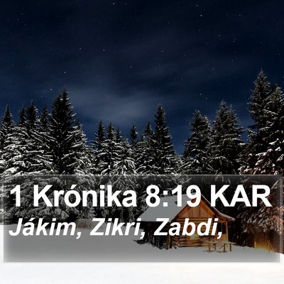 1 Krónika 8:19 KAR Bible Verse Image