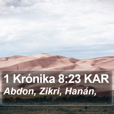 1 Krónika 8:23 KAR Bible Verse Image