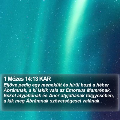 1 Mózes 14:13 KAR Bible Verse Image
