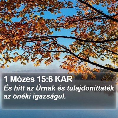 1 Mózes 15:6 KAR Bible Verse Image