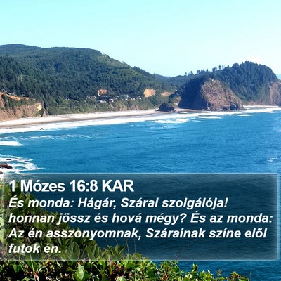 1 Mózes 16:8 KAR Bible Verse Image