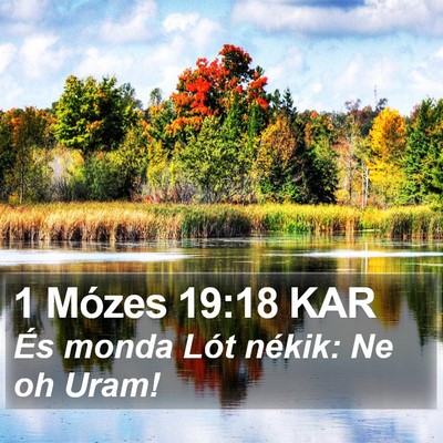 1 Mózes 19:18 KAR Bible Verse Image