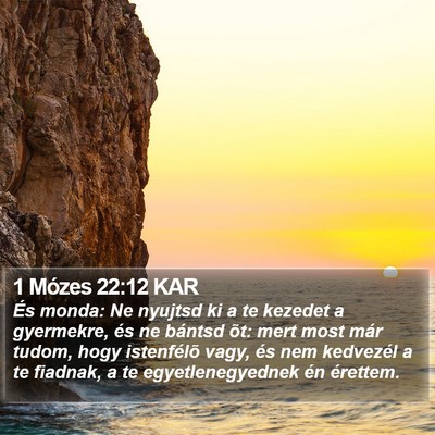 1 Mózes 22:12 KAR Bible Verse Image