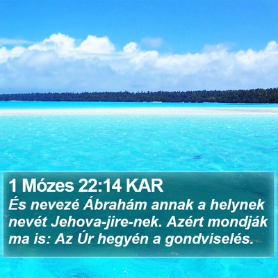 1 Mózes 22:14 KAR Bible Verse Image
