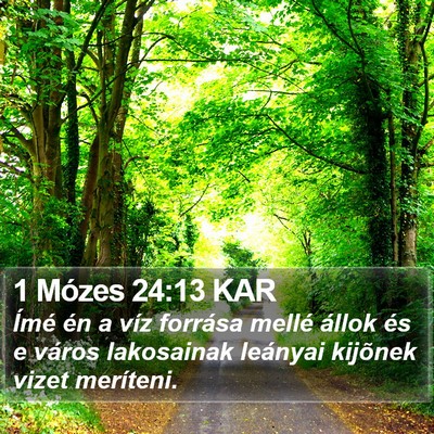 1 Mózes 24:13 KAR Bible Verse Image