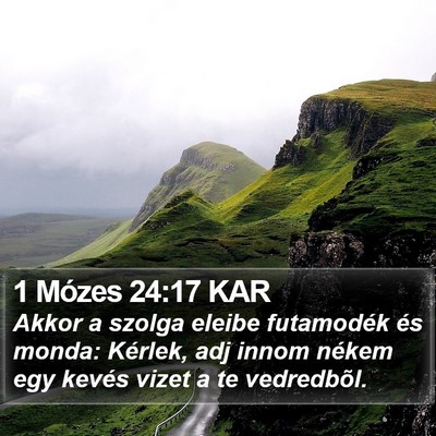1 Mózes 24:17 KAR Bible Verse Image
