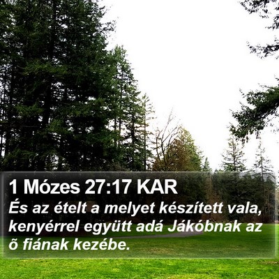 1 Mózes 27:17 KAR Bible Verse Image