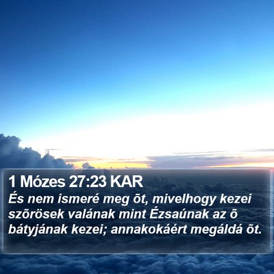1 Mózes 27:23 KAR Bible Verse Image