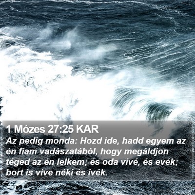 1 Mózes 27:25 KAR Bible Verse Image