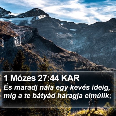 1 Mózes 27:44 KAR Bible Verse Image