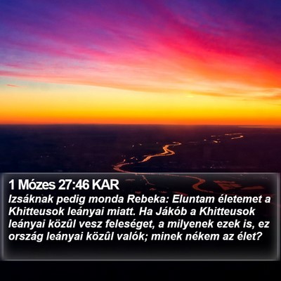 1 Mózes 27:46 KAR Bible Verse Image