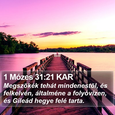 1 Mózes 31:21 KAR Bible Verse Image