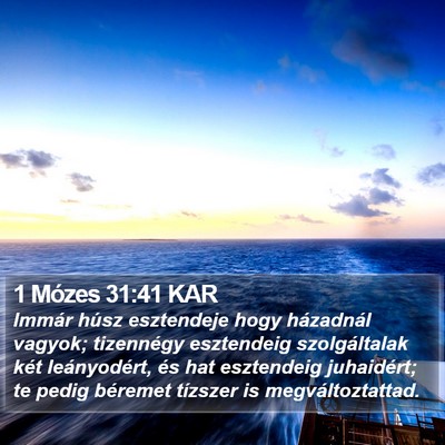 1 Mózes 31:41 KAR Bible Verse Image